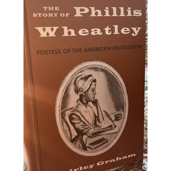 RARE The Story of Phillis Wheatley - Poetess..Shirley Graham 1966 10th Edition - Picture 7 of 9